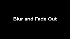Blur and Fade Out.ffx