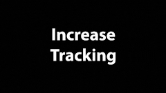 Increase Tracking.ffx